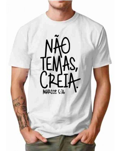Camiseta  Personalizada  Não temas, Creia