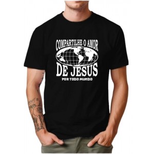 Camiseta  Personalizada compartilhe o amor de  Jesus 