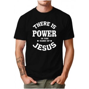 Camiseta  Personalizada there is power Jesus