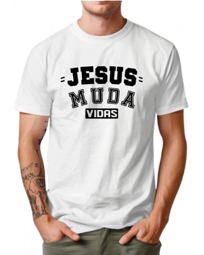 Camiseta  Personalizada  Jesus muda vidas